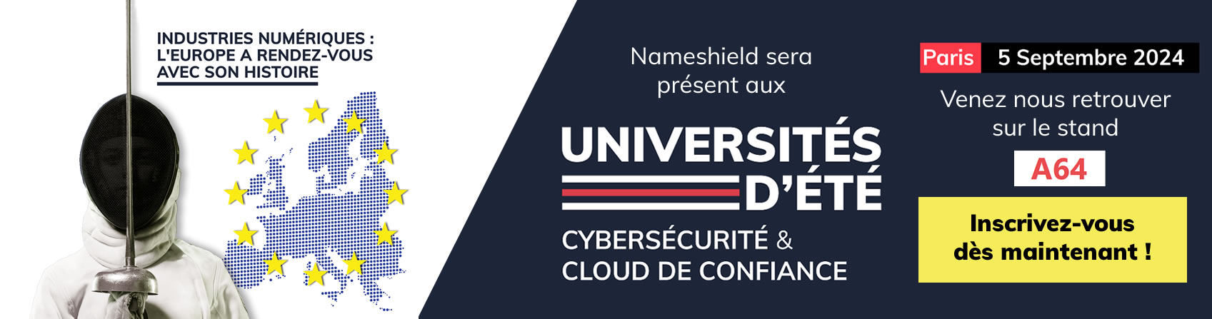Rencontrez-nous aux Universités d’été de la Cybersécurité – Le 5 septembre 2024 à Paris
